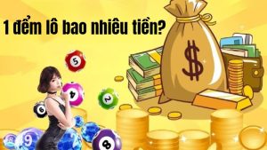 Thông tin giải đáp 1 điểm lô bao nhiêu tiền?