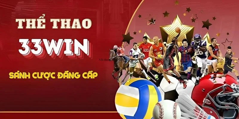 Thể thao 33win ưu điểm