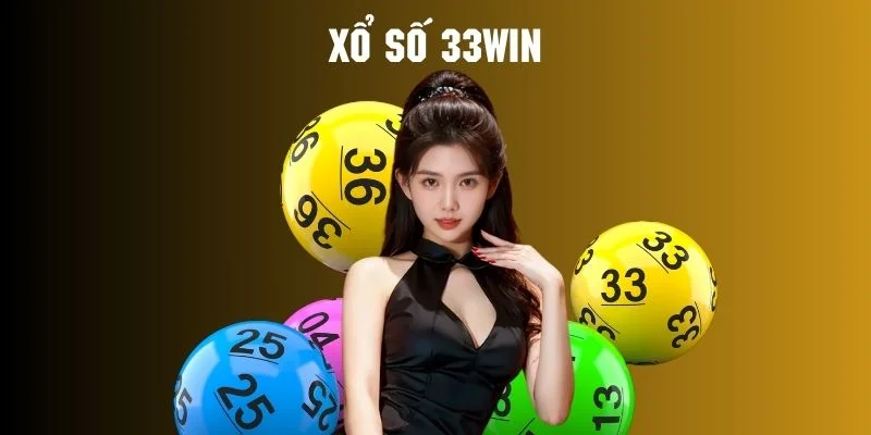 Xổ số 33win giới thiệu